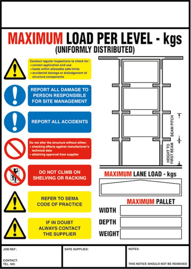 Weight Load Notices - Warehouse Storage Products