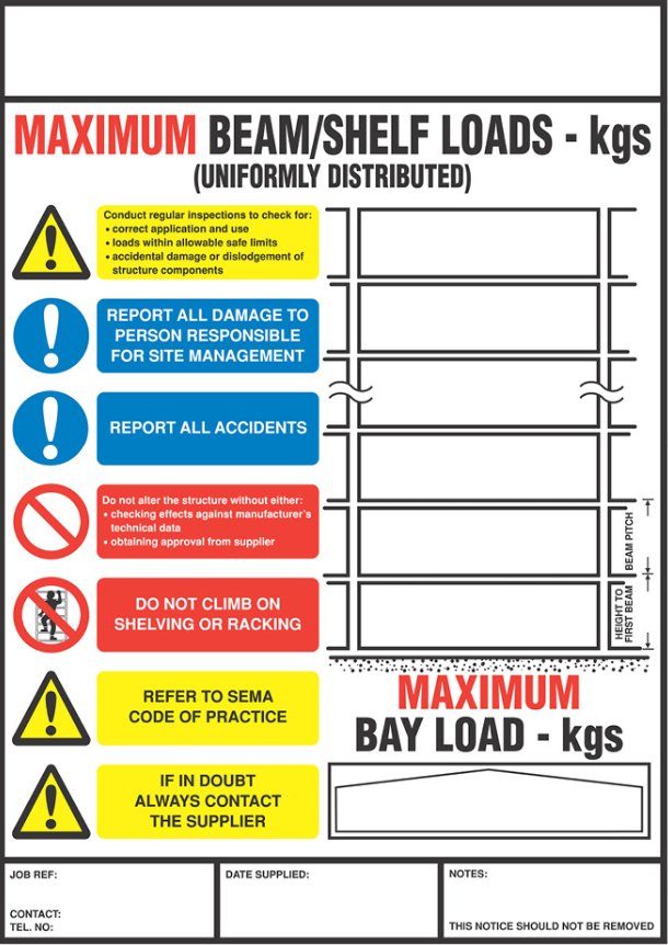 Weight Load Notices - Warehouse Storage Products